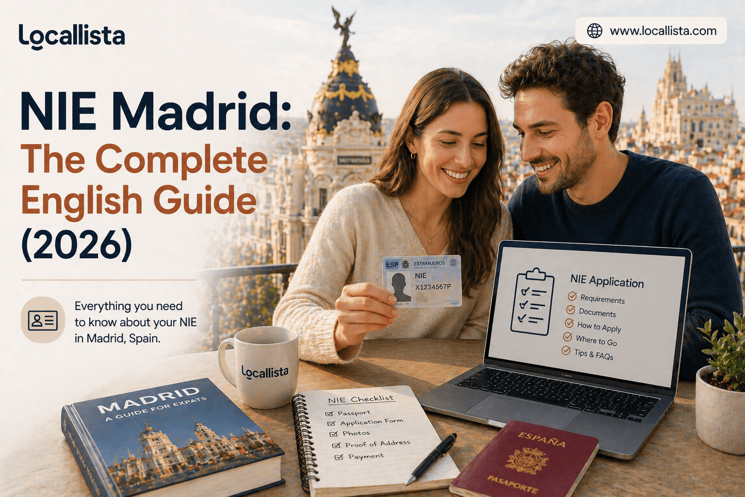 NIE Madrid: The Complete English Guide (2026)